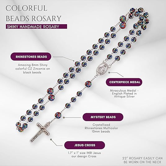 This Rosary features 8mm multicolor crystallized beads with 10mm mystery beads and extends to a total length of 22 inches, beautifully crafted for both reflection and adornment. It is highlighted by a 2-inch Crucifix and a Miraculous medal, enhancing its spiritual essence.
Nazareth Store